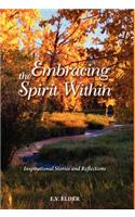 Embracing the Spirit Within