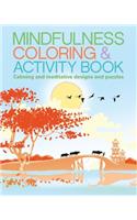 Mindfulness Coloring & Activity Book