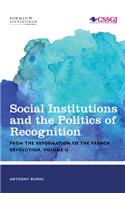 Social Institutions and the Politics of Recognition