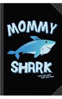 Mommy Shark Doo Doo Doo Journal Notebook