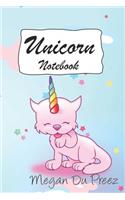 Unicorn Notebook: Unicorns and Rainbow Fantasy Cute Unicorn Notebook: 150+ Pages of 6x9(56 Megan Du Preez Signature Collection)