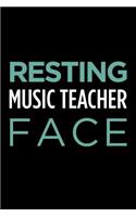 Resting Music Teacher Face