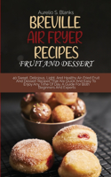 Breville Air Fryer Recipes