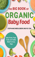 The Stage-By-Stage Baby Food Cookbook