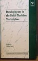 Developments In The Baltic Maritime Marketplace