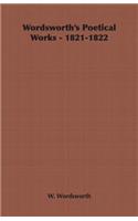 Wordsworth's Poetical Works - 1821-1822
