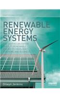 Renewable Energy Systems: The Earthscan Expert Guide to Renewable Energy Technologies for Home and Business