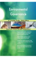 Environmental Governance A Complete Guide - 2020 Edition