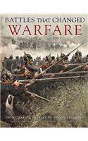 Battles That Changed Warfare 1457BC–AD1991
