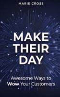 Make Their Day