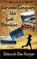 Laramie Conquers the Last Frontier