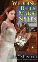 Wedding Bells, Magic Spells