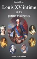 Louis XV intime et les petites maîtresses