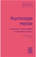 Textes Cles de Psychologie Morale