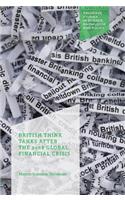 British Think Tanks After the 2008 Global Financial Crisis
