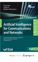 Artificial Intelligence for Communications and Networks
