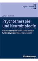 Psychotherapie Und Neurobiologie