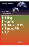 Building Integrated Photovoltaic (BIPV) in Trentino Alto Adige
