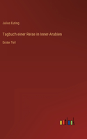 Tagbuch einer Reise in Inner-Arabien