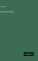 Der Kanton Zug