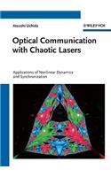 Optical Communication with Chaotic Lasers