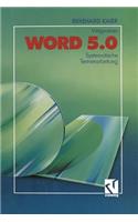 Word 5.0-Wegweiser