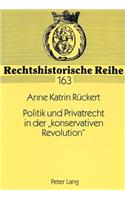 Politik und Privatrecht in der «konservativen Revolution»