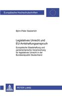 Legislatives Unrecht Und Eu-Amtshaftungsanspruch