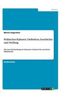 Politisches Kabarett. Definition, Geschichte Und Stellung