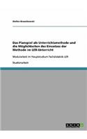 Das Planspiel als Unterrichtsmethode und die Möglichkeiten des Einsatzes der Methode im LER-Unterricht