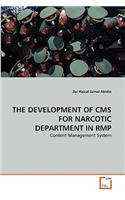 Development of CMS for Narcotic Department in Rmp