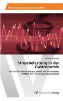 Stressbelastung in der Gastronomie: (German)