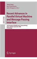 Recent Advances in Parallel Virtual Machine and Message Passing Interface