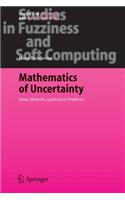 Mathematics of Uncertainty