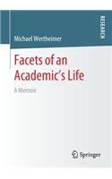 Facets of an Academic's Life