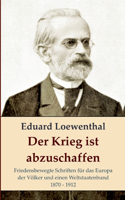 Krieg ist abzuschaffen