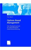 Options Based Management