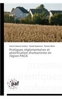 Pratiques Réglementaires Et Planification d'Urbanisme En Région Paca