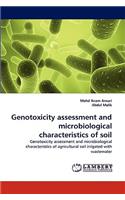 Genotoxicity assessment and microbiological characteristics of soil