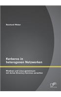 Kerberos in heterogenen Netzwerken: Windows und Linux gemeinsam mit Active Directory Services verwalten