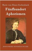 Fünfhundert Aphorismen