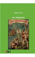 Der Waldläufer