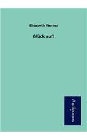 Glück auf!