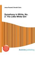 Symphony in White, No. 2