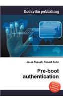 Pre-Boot Authentication