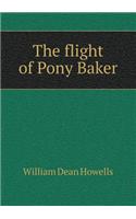 The Flight of Pony Baker