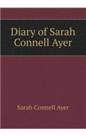 Diary of Sarah Connell Ayer