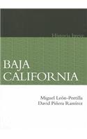 Baja California. Historia Breve