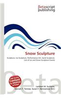 Snow Sculpture: (English)