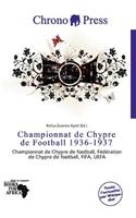 Championnat de Chypre de Football 1936-1937: (French)